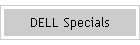 DELL Specials