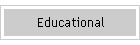 Educational