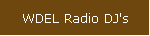 WDEL Radio DJ's