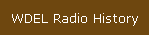 WDEL History