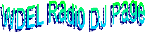 WDEL Radio DJ Page